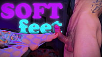 Hard Dick Soft Feet sex