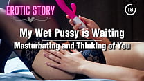 Wet Pussy Asmr sex
