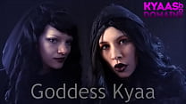 Goddess Kyaa sex