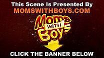 Momswithboys sex