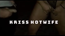 Kriss Hotwife sex