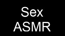 Asmr Sexe sex