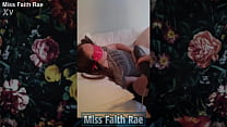 Miss Faith Rae sex