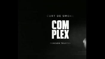 Curt Smoke Complex sex